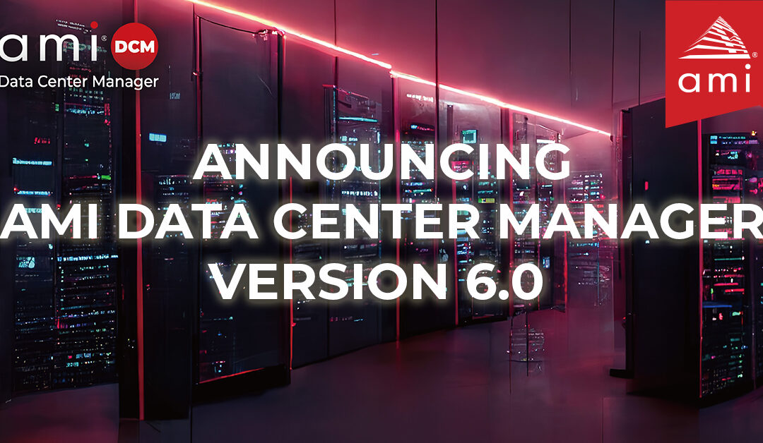 AMI Unveils AMI Data Center Manager Version 6.0, Enhancing AI and GPU Management in Data Centers